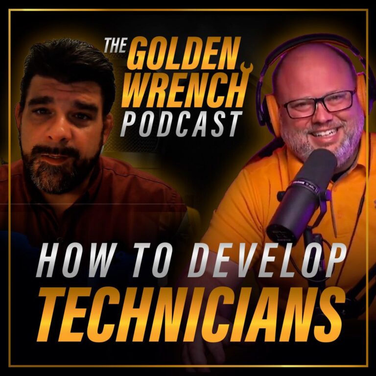 How to Develop Technicians | The Golden Wrench Podcast ft. Richard Lupo